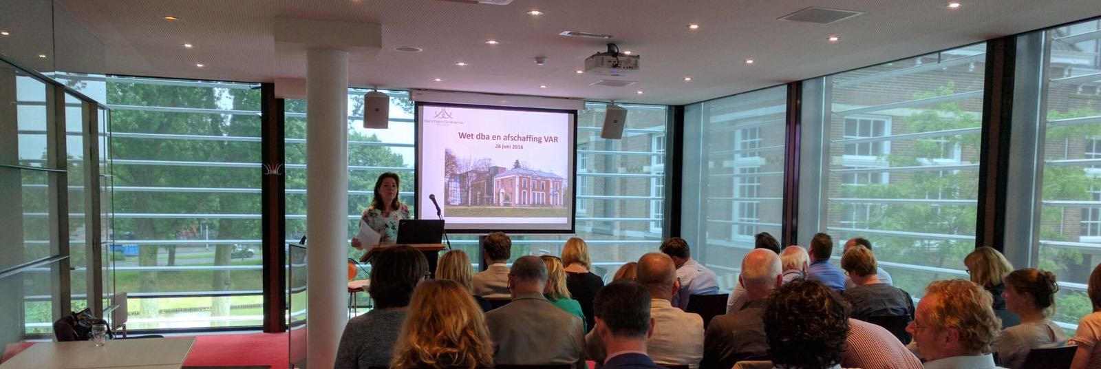 Kennissessie Wet dba en afschaffing VAR 28 juni 2016