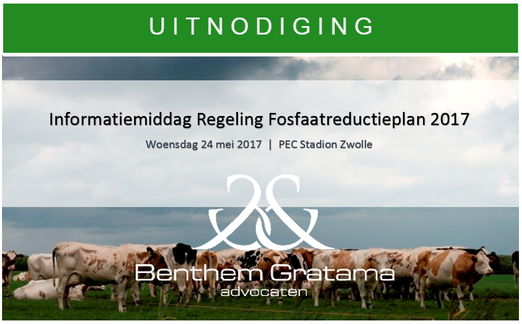 UITNODIGING informatiemiddag Fosfaatreductieplan – 24 mei 2017 in Zwolle BG
