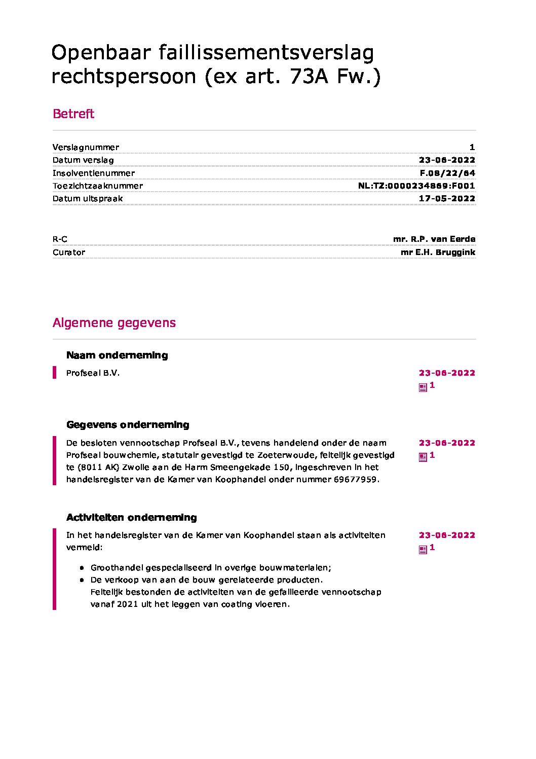 Profseal – verslag 1